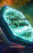 The Galactic Dating Game