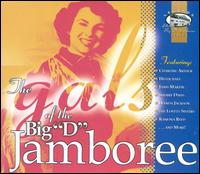 The Gals of the Big "D" Jamboree - Various Artists