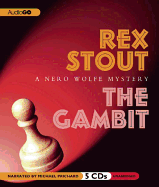 The Gambit - Stout, Rex, and Prichard, Michael (Narrator)