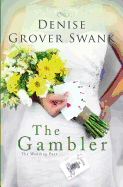 The Gambler: The Wedding Pact #3