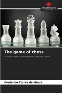 The game of chess