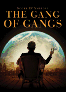 The Gang of Gangs