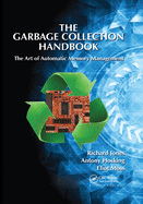 The Garbage Collection Handbook: The Art of Automatic Memory Management