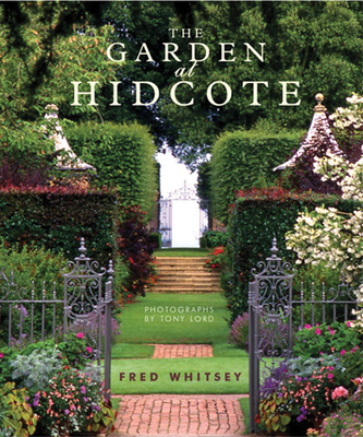 The Garden at Hidcote - Whitsey, Fred, and Lord, Tony (Photographer)