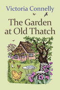 The Garden at Old Thatch