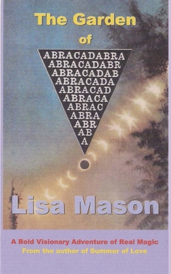 The Garden of Abracadabra - Mason, Lisa