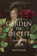 The Garden of Deceit: A Daughter Sacrificed