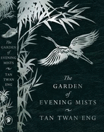 The Garden Of Evening Mists - Eng, Tan Twan