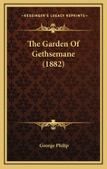 The Garden of Gethsemane (1882)