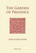 The Garden of Presence