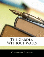 The Garden Without Walls