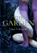 The Garden - Aidinoff, Elsie V