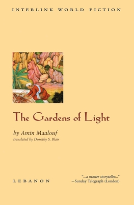 The Gardens of Light - Maalouf, Amin