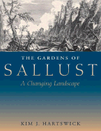 The Gardens of Sallust: A Changing Landscape