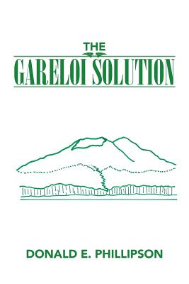 The Gareloi Solution - Phillipson, Donald E