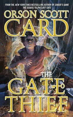 The Gate Thief - Card, Orson Scott