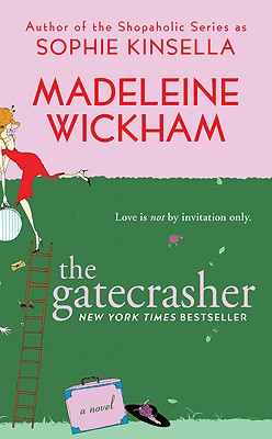 The Gatecrasher - Wickham, Madeleine