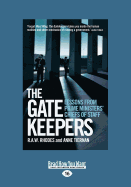 The Gatekeepers: Lessons from Primer Ministers' Chiefs of Staff