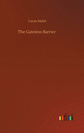 The Gateless Barrier