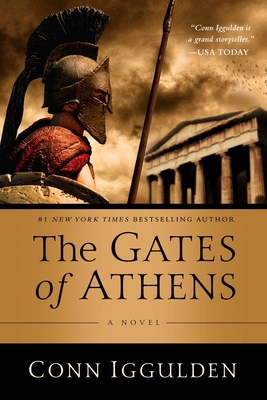 The Gates of Athens - Iggulden, Conn