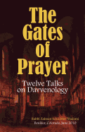 The Gates of Prayer: Twelve Talks on Davvenology