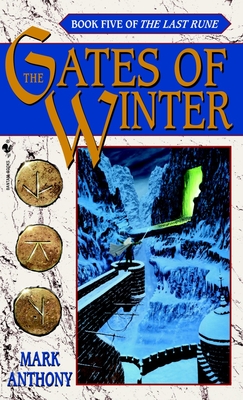 The Gates of Winter - Anthony, Mark