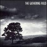 The Gathering Field