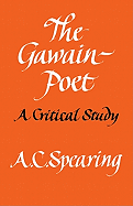 The Gawain-Poet: A Critical Study