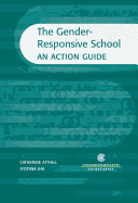 The Gender-Responsive School: An Action Guide