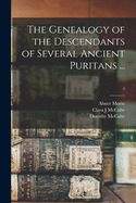The Genealogy of the Descendants of Several Ancient Puritans ...; 3