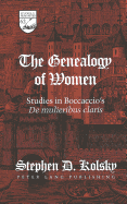 The Genealogy of Women: Studies in Boccaccio's de Mulieribus Claris