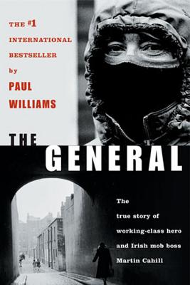 The General: Irish Mob Boss - Williams, Paul