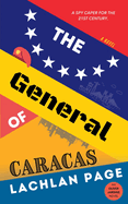 The General of Caracas: A Spy Novel