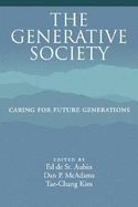 The Generative Society: Caring for Future Generations