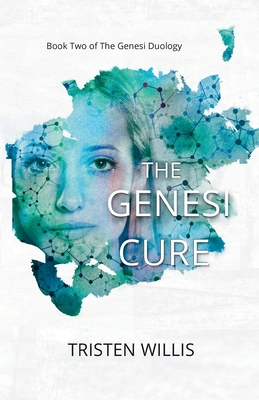 The Genesi Cure - Willis, Tristen