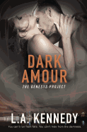 The Genesys Project: Dark Amour