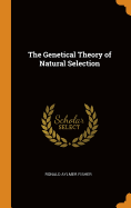 The Genetical Theory of Natural Selection