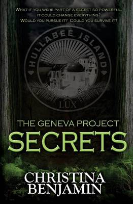 The Geneva Project - Secrets - Benjamin, Christina