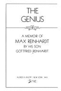The Genius: A Memoir of Max Reinhardt - Reinhardt, Gottfried