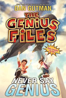 The Genius Files #2: Never Say Genius - Gutman, Dan