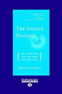 The Genius Machine: The 11 Steps that Turn Raw Ideas into Brilliance - Sindell, Gerald
