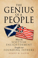 The Genius of a People - Galvin, Robert W