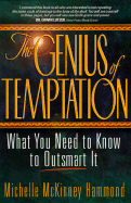 The Genius of Temptation