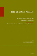 The Genizah Psalms: A Study of MS 798 of the Antonin Collection. Cambridge Genizah Studies Series, Volume 5