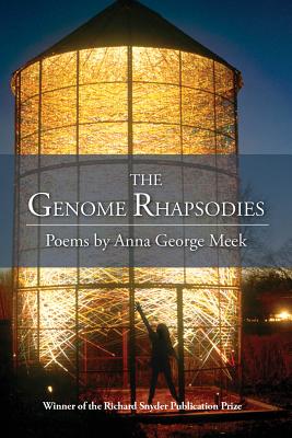 The Genome Rhapsodies - Meek, Anna George