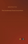 The Gentleman From Everywhere