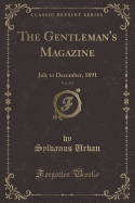 The Gentleman's Magazine, Vol. 271: July to December, 1891 (Classic Reprint)