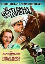 The Gentlemen from Louisiana - Irving Pichel
