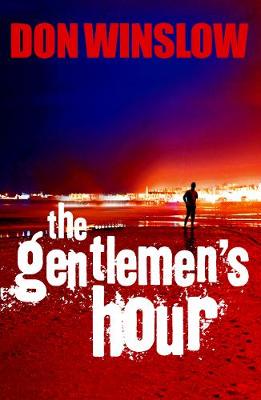 The Gentlemen's Hour - Winslow, Don