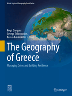 The Geography of Greece: Managing Crises and Building Resilience